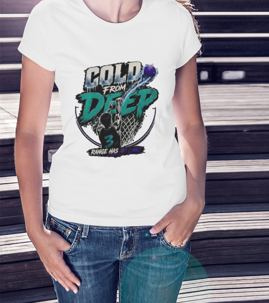 Cold From Deep Range Has No Limit Basketball 3 T-Shirt