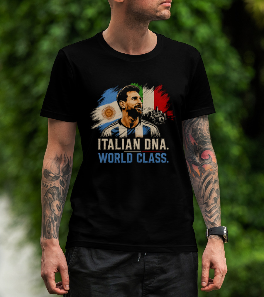 Lionel Messi Italian DNA World Class Argentina Flag T-Shirt