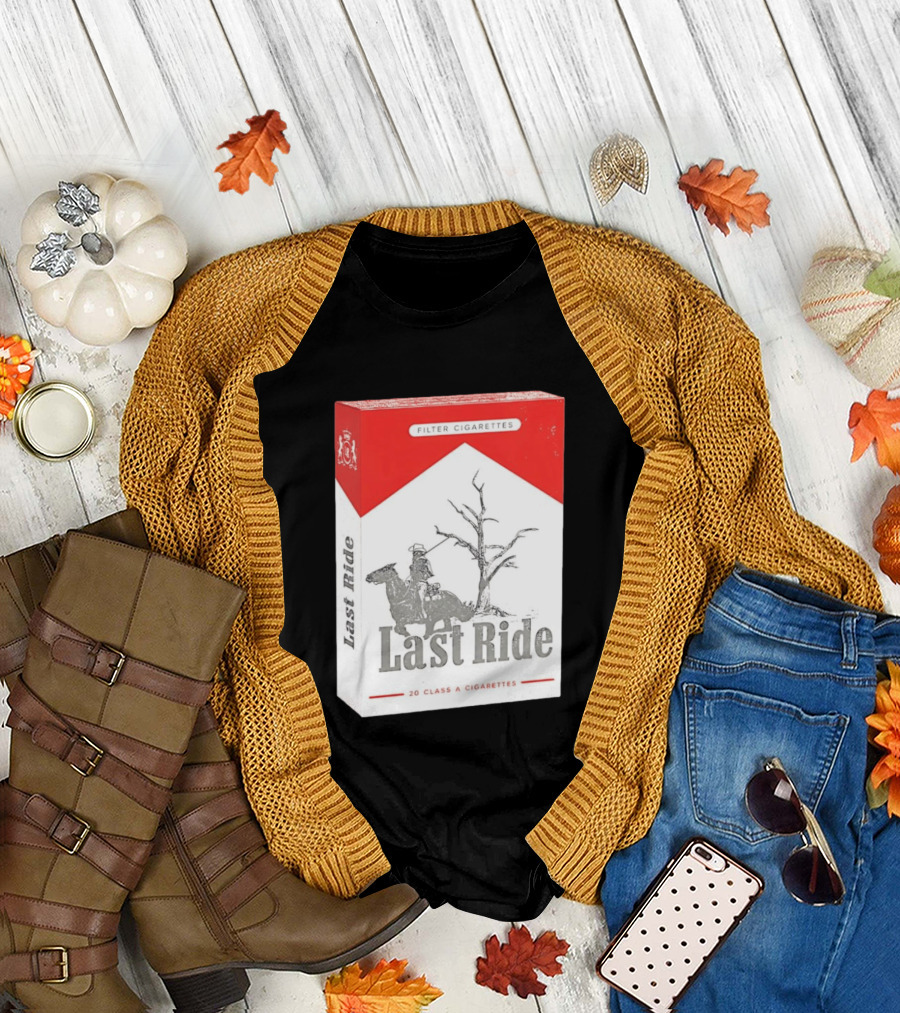 Last Ride Cowboy Dead Tree Filter Cigarettes 20 Class A T-Shirt