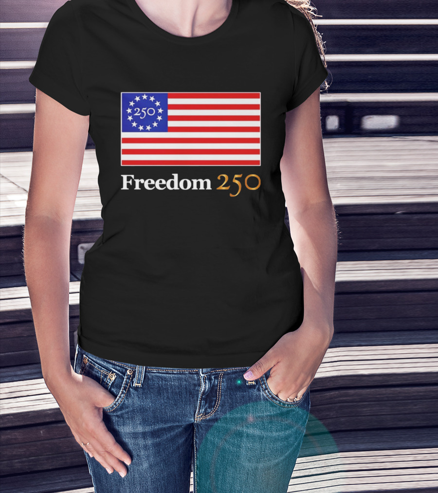 Freedom 250th Anniversary American Flag 4th Of July 2026 Celebration T-Shirt