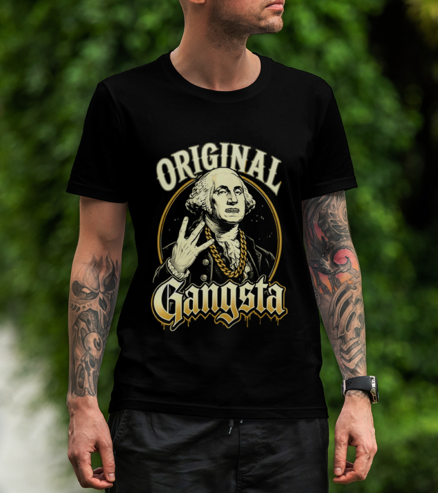 Original Gangsta George Washington Hip Hop T-Shirt