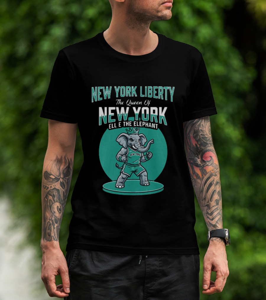 New York Liberty The Queen Of New York Ellie The Elephant WNBA 2026 T-Shirt
