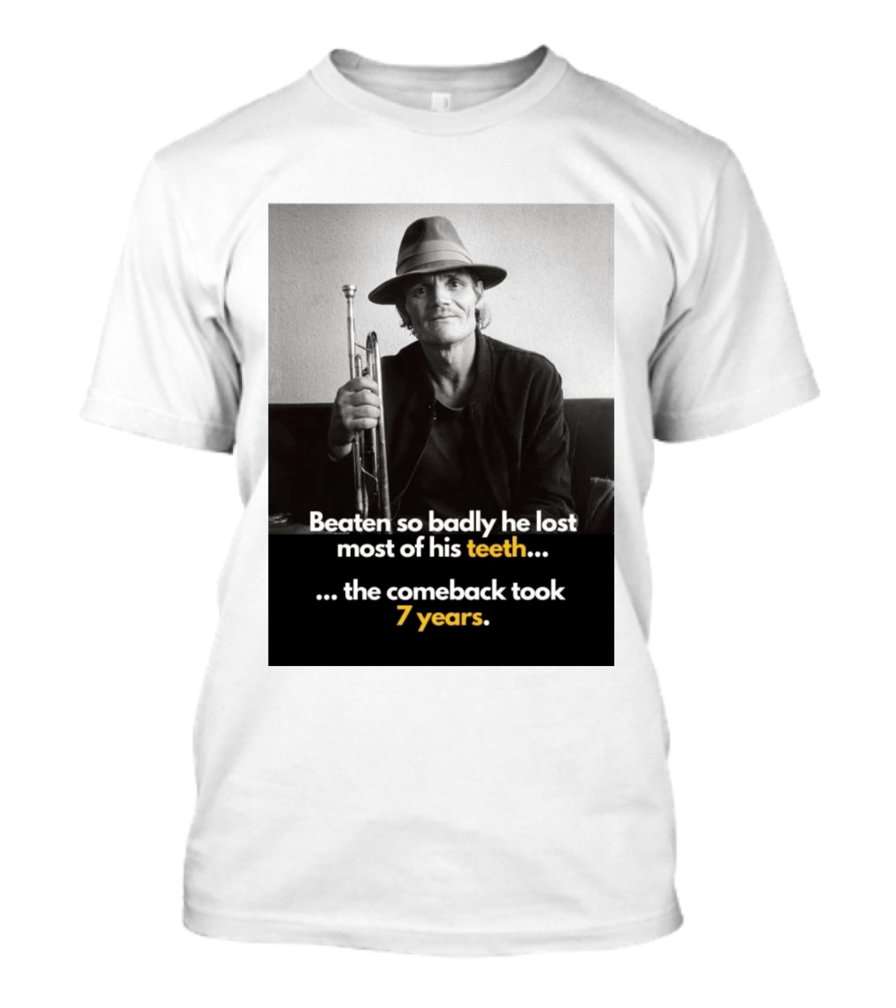 Beaten So Badly He Lost Most Of His Teeth Comeback Took 7 Years T-Shirt