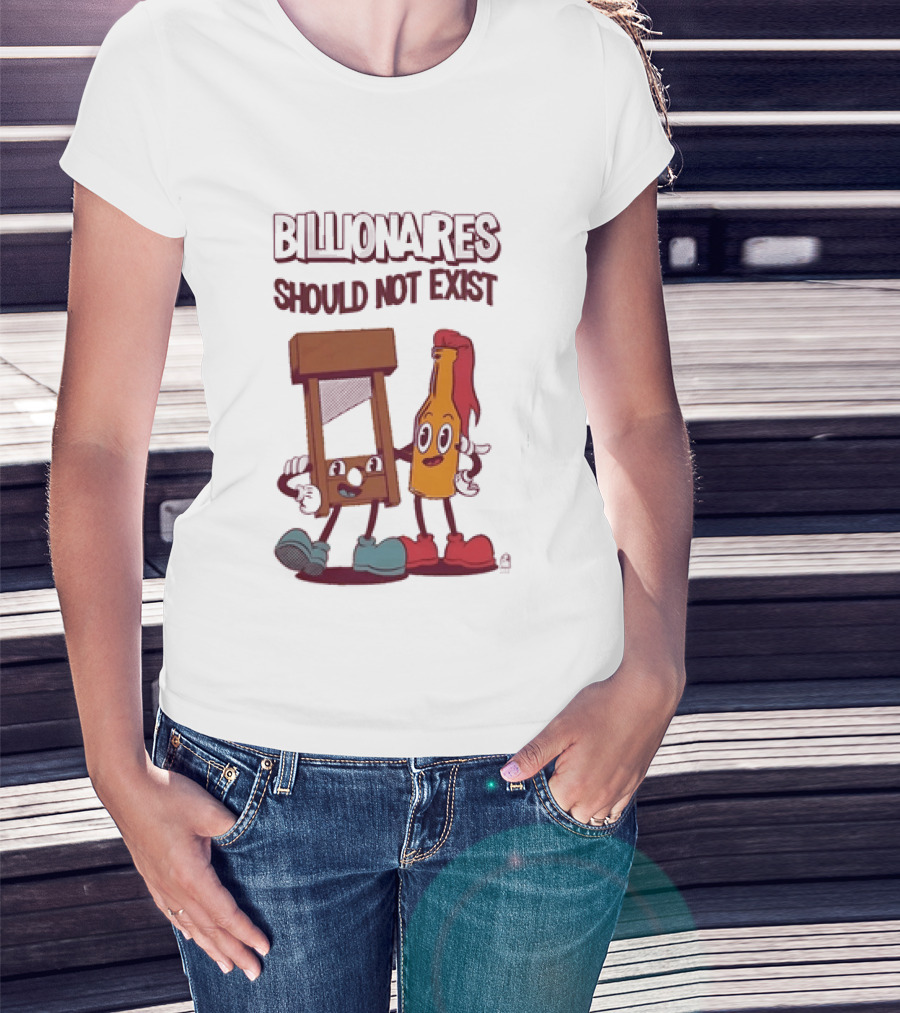 Billionaires Should Not Exist Cartoon Guillotine Molotov T-Shirt