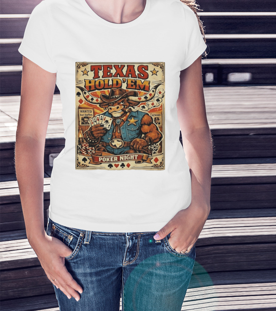 Texas Hold'em Poker Night Cowboy Bull Playing Cards Wanted Bad Skaffers T-Shirt