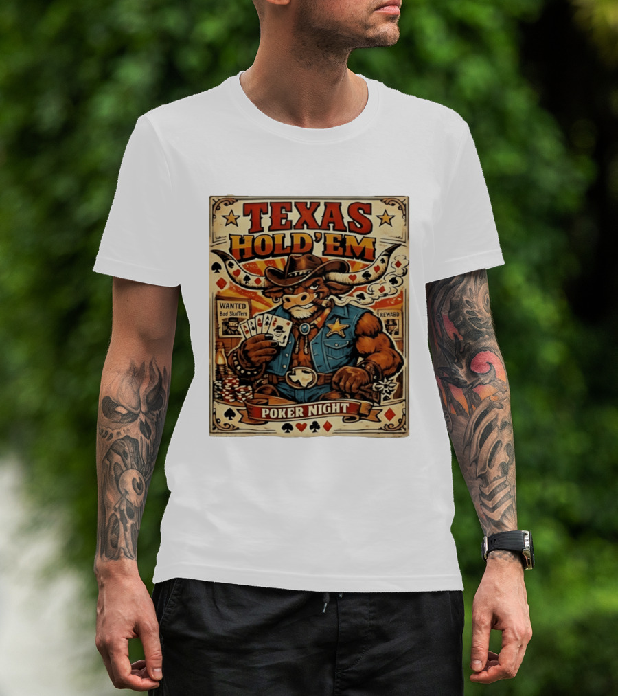 Texas Hold'em Poker Night Cowboy Bull Playing Cards Wanted Bad Skaffers T-Shirt
