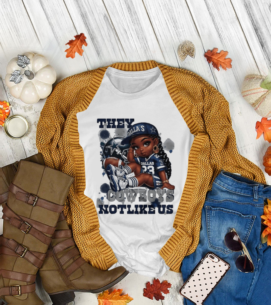 Dallas Cowboys They Not Like Us Black Girl 23 Jersey Football Fan T-Shirt