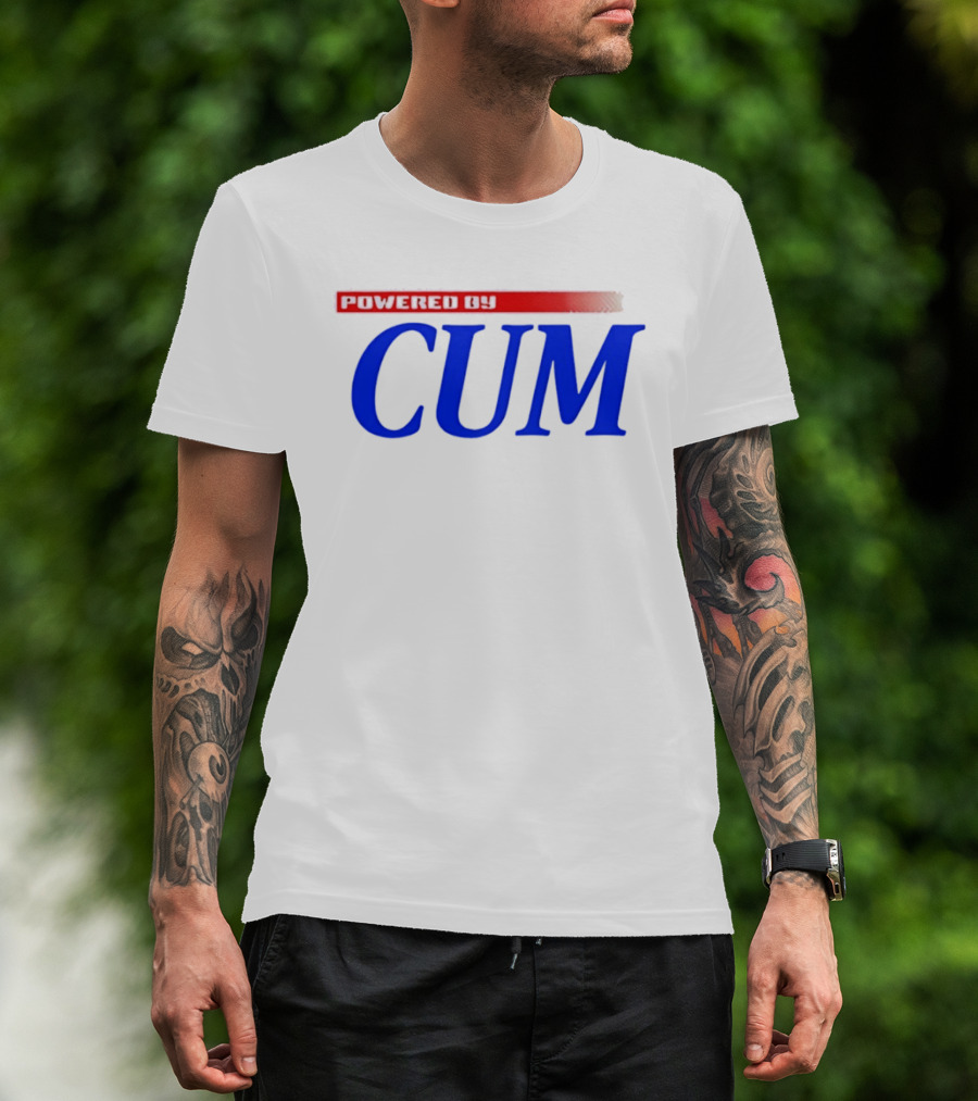 Powered By Cum Blue T-Shirt