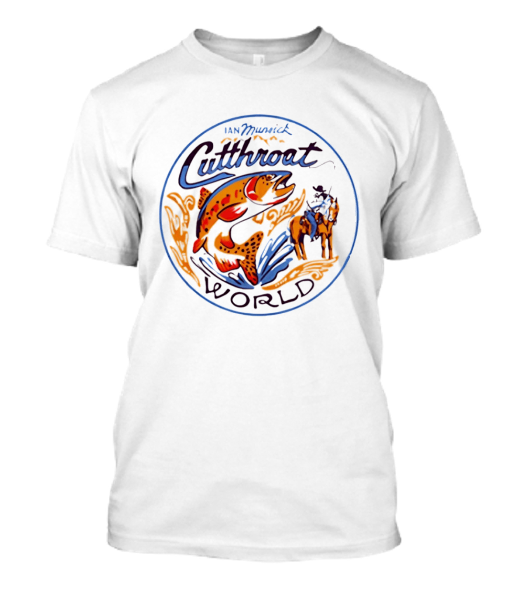 Ian Munsick Cutthroat World Trout Country Music Western Cowboy T-Shirt