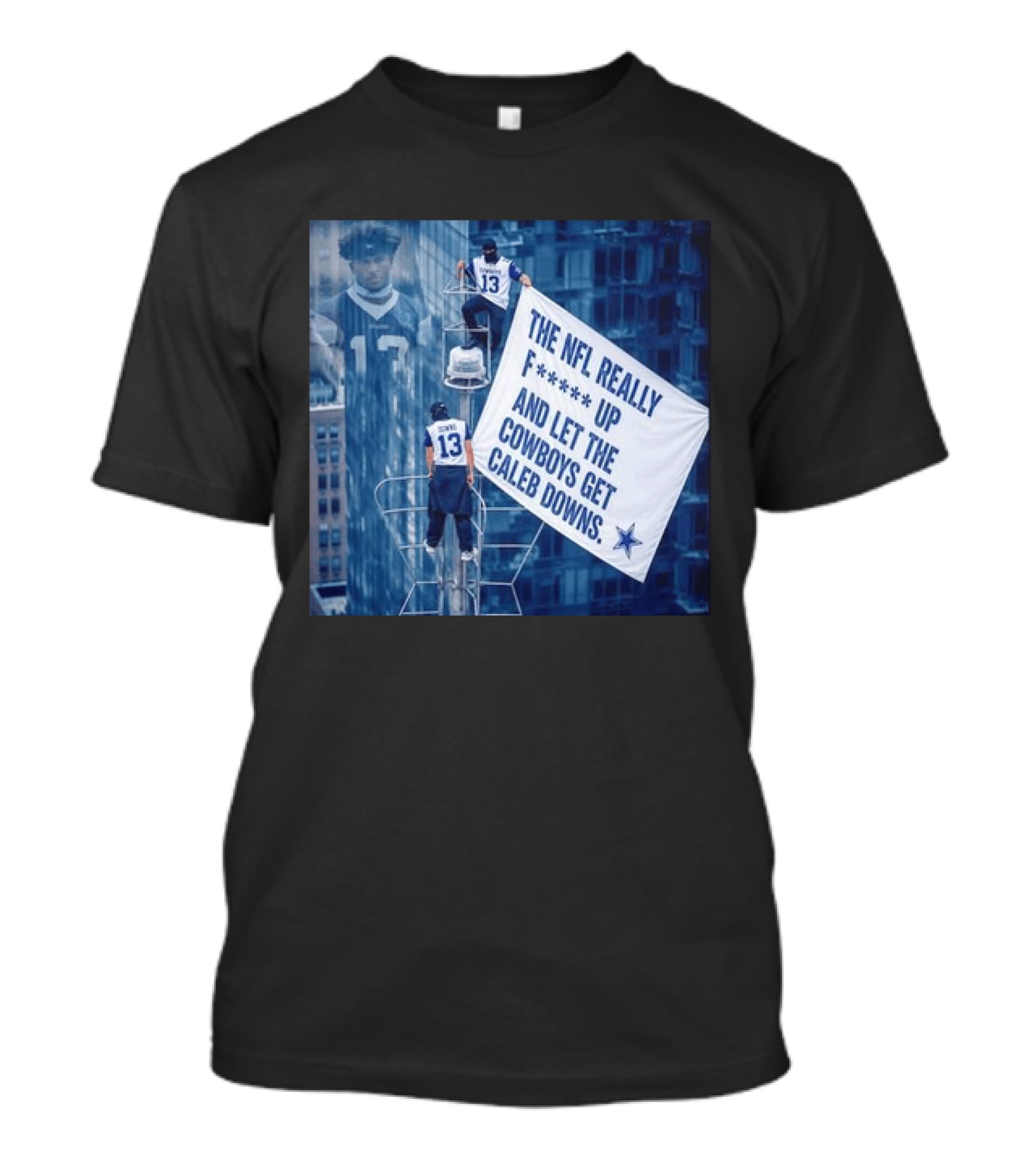 Caleb Downs The NFL Really F Up Let The Cowboys Get Cowboys Empire State Building T-Shirt