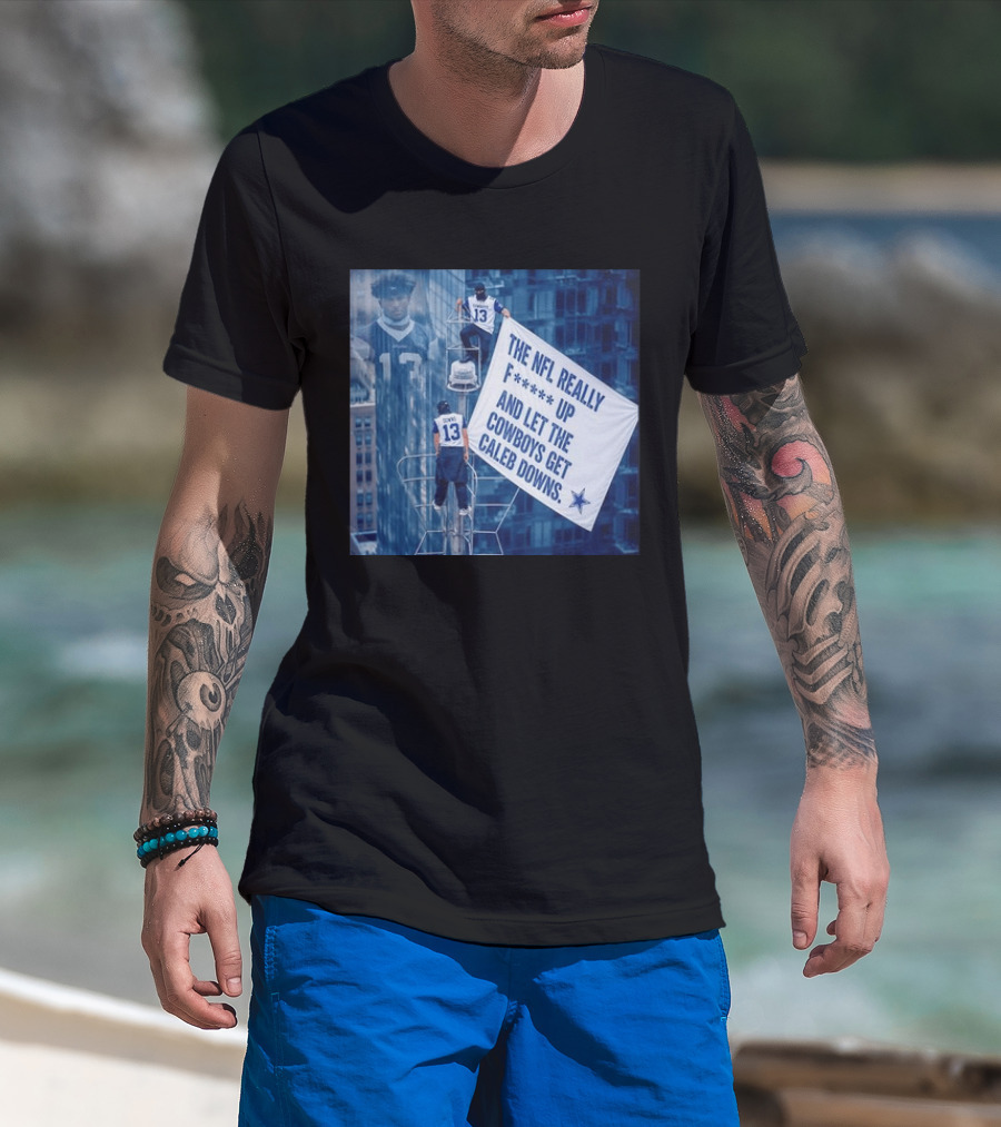 Caleb Downs The NFL Really F Up Let The Cowboys Get Cowboys Empire State Building T-Shirt
