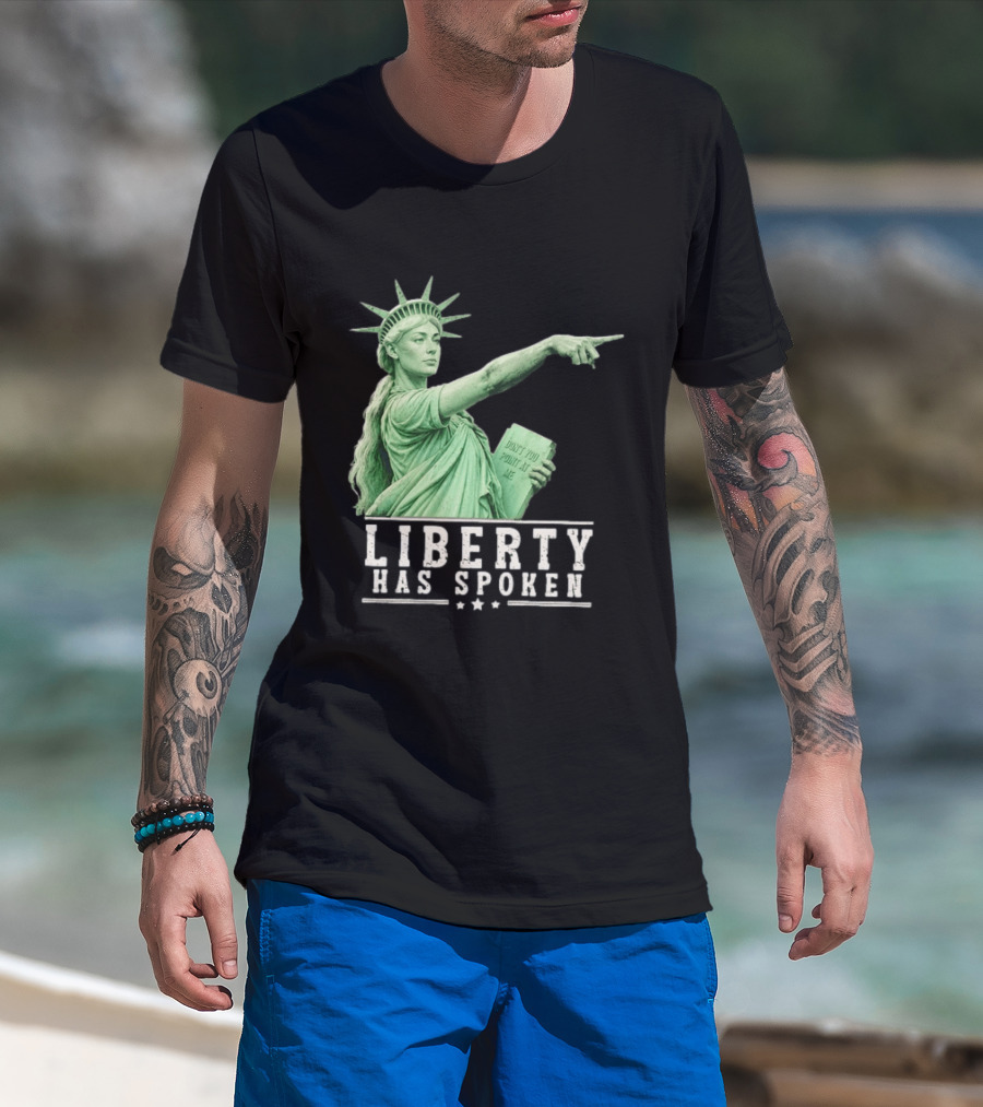 Liberty Has Spoken Statue Of Liberty Sophie Cunningham Pointing Don't You Point At Me T-Shirt