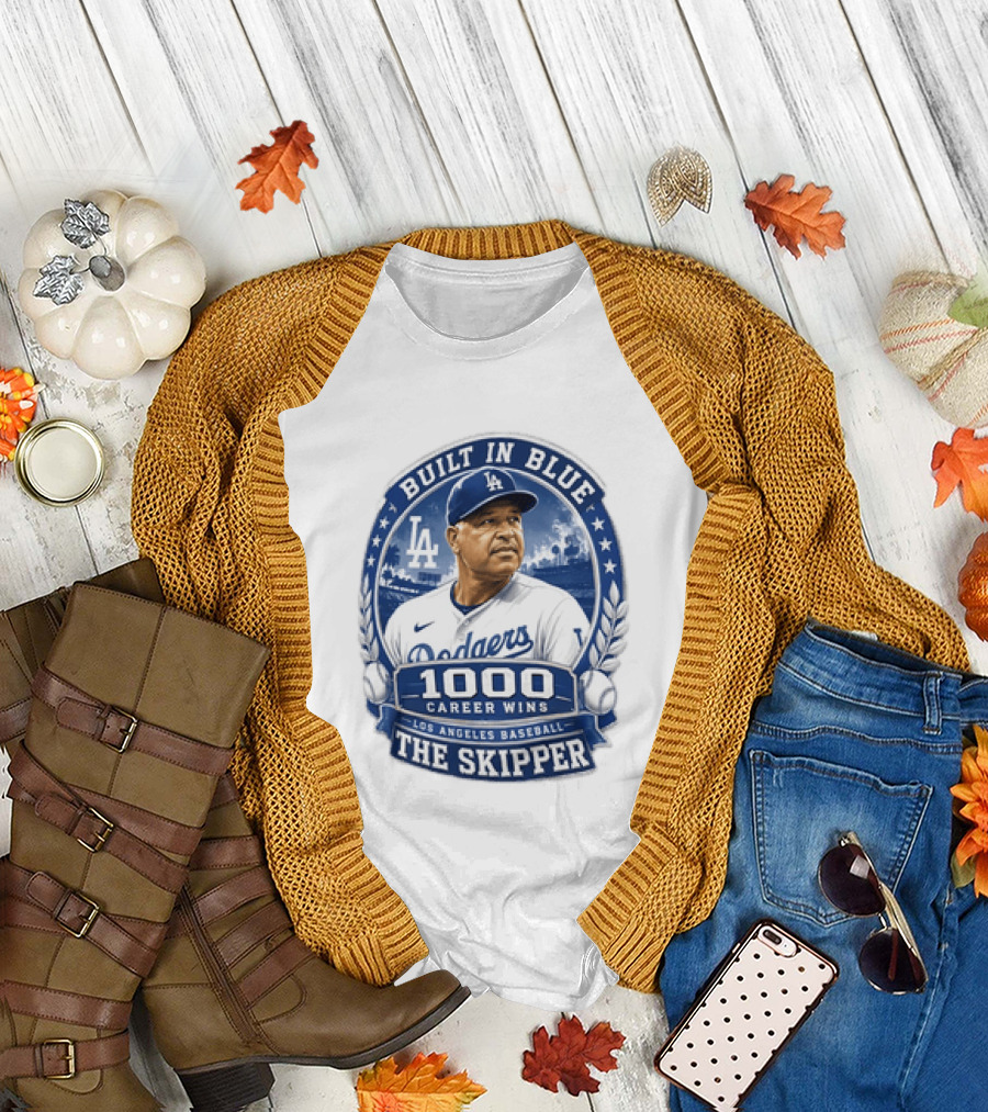 Built in Blue Los Angeles Dodgers Dave Roberts 1000 Career Wins The Skipper T-Shirt