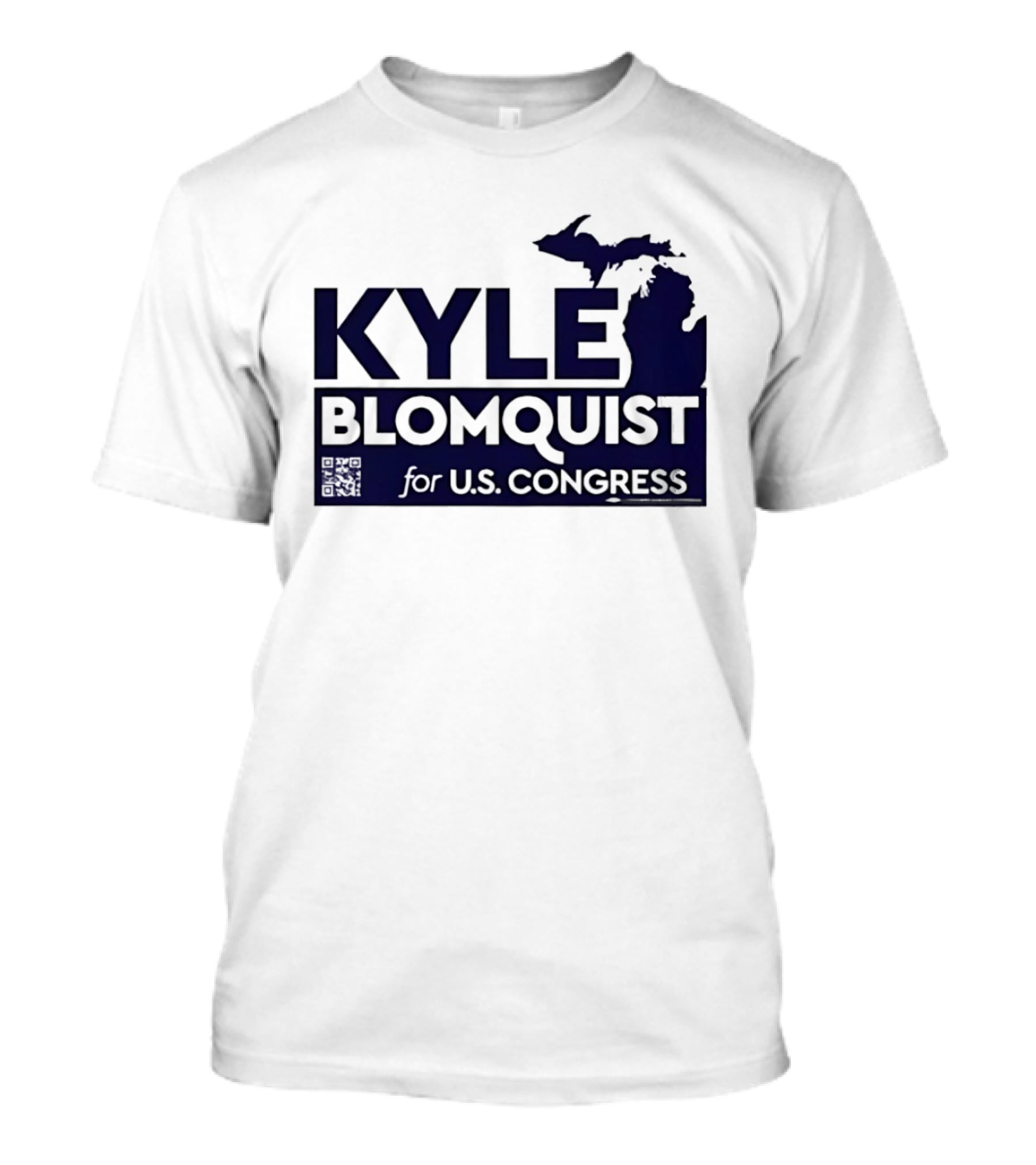 Kyle Blomquist For U.S. Congress Michigan Election Campaign T-Shirt
