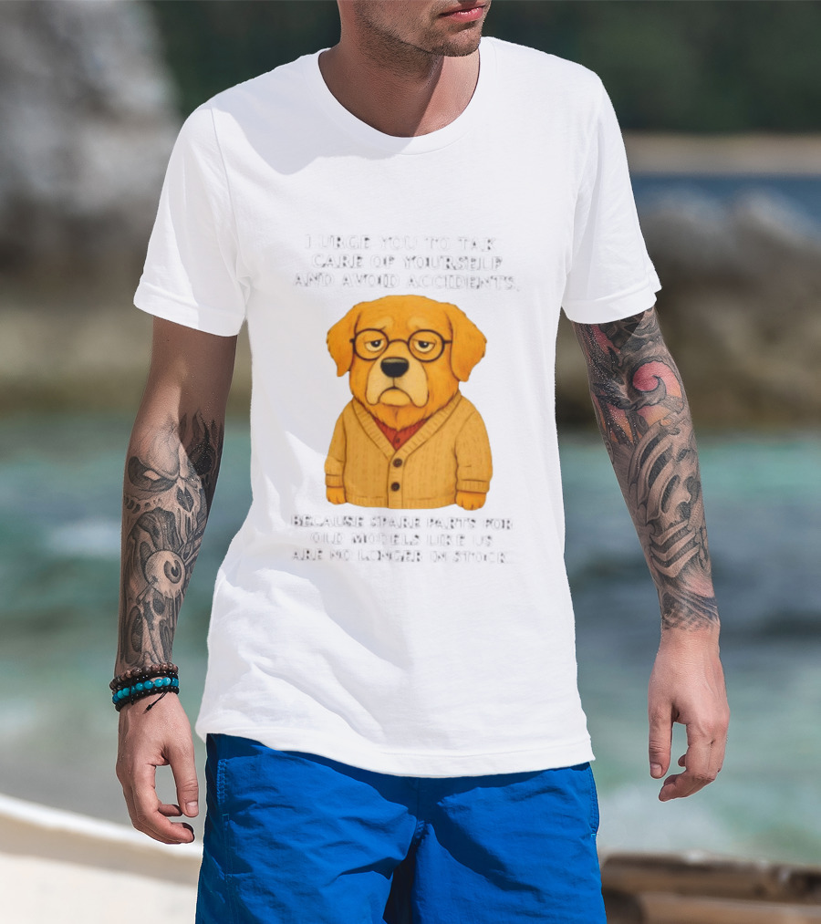 Elderly Golden Retriever Warns To Avoid Accidents Spare Parts For Old Models Not In Stock T-Shirt