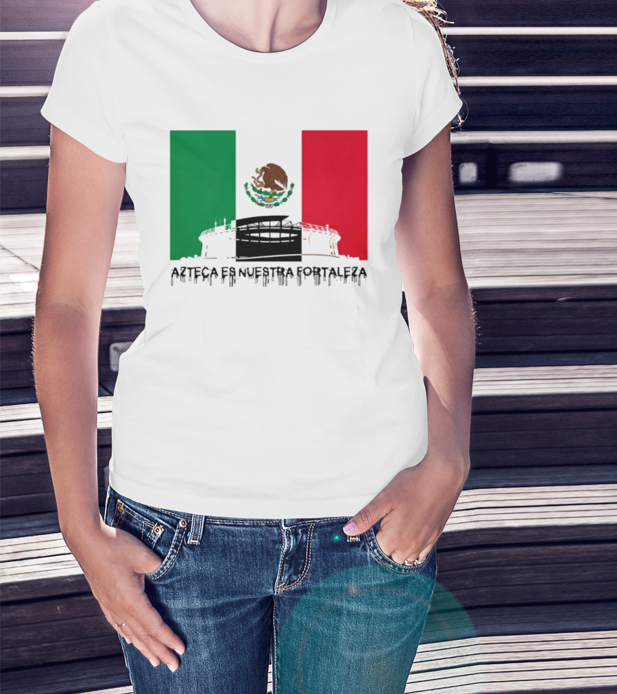 Estadio Azteca Es Nuestra Fortaleza Altitude Mexico Football T-Shirt