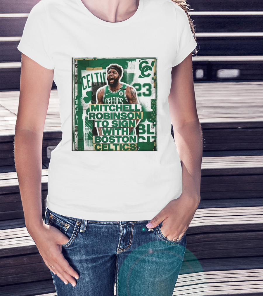 Mitchell Robinson Boston Celtics Signing Announcement Celtics Basketball Sports News T-Shirt