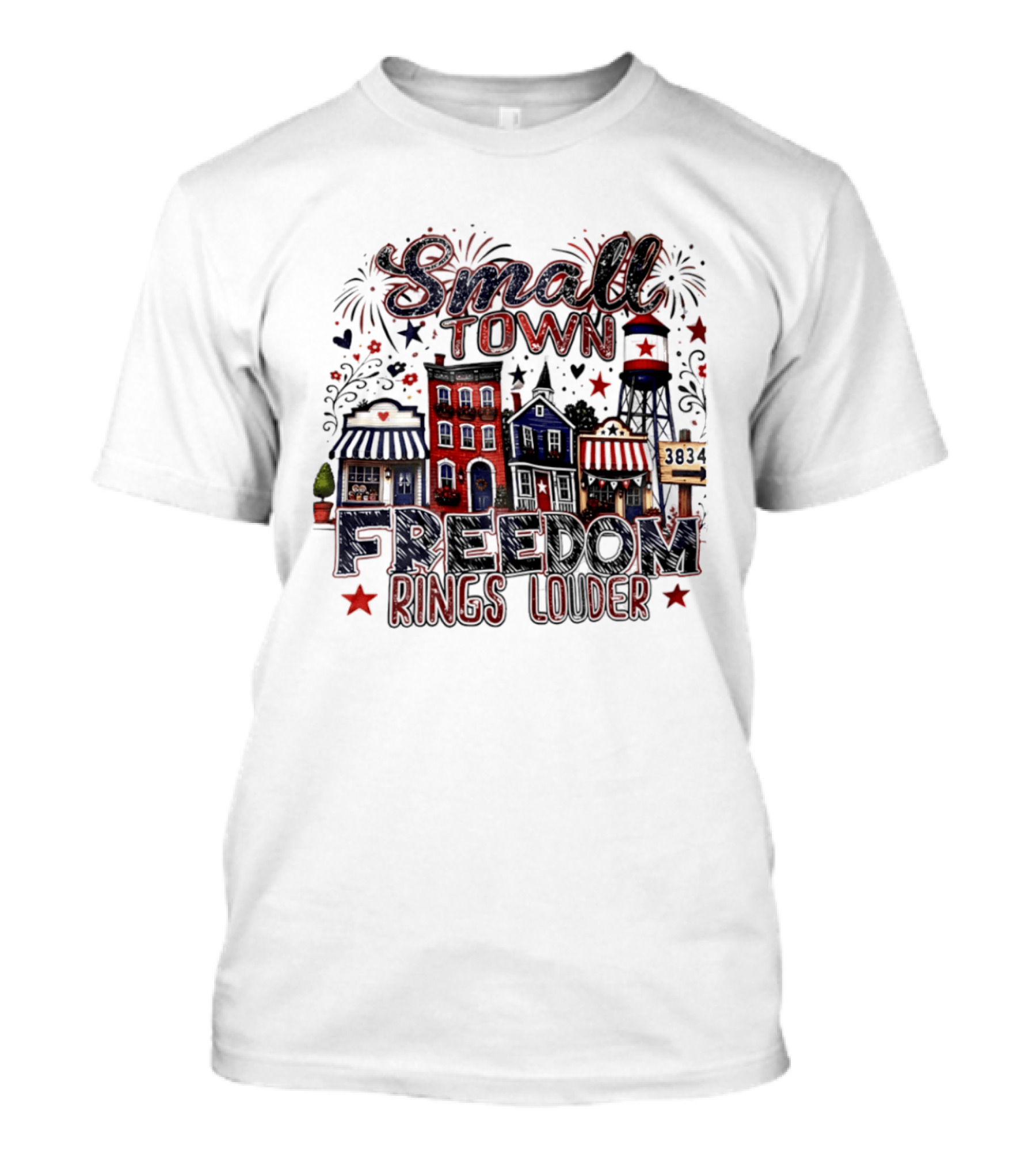 Patriotic Small Town Freedom Rings Louder Fourth Of July Distressed T-Shirt