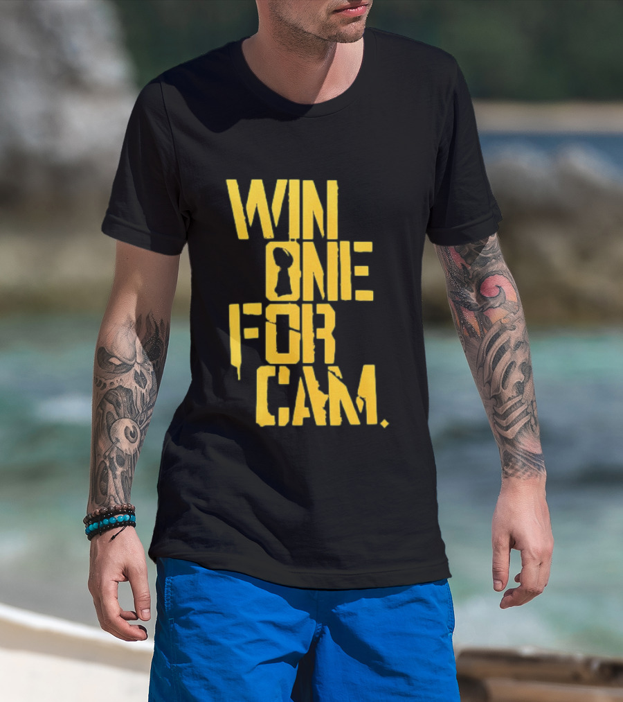 Pittsburgh Steelers Win One For Cam T-Shirt