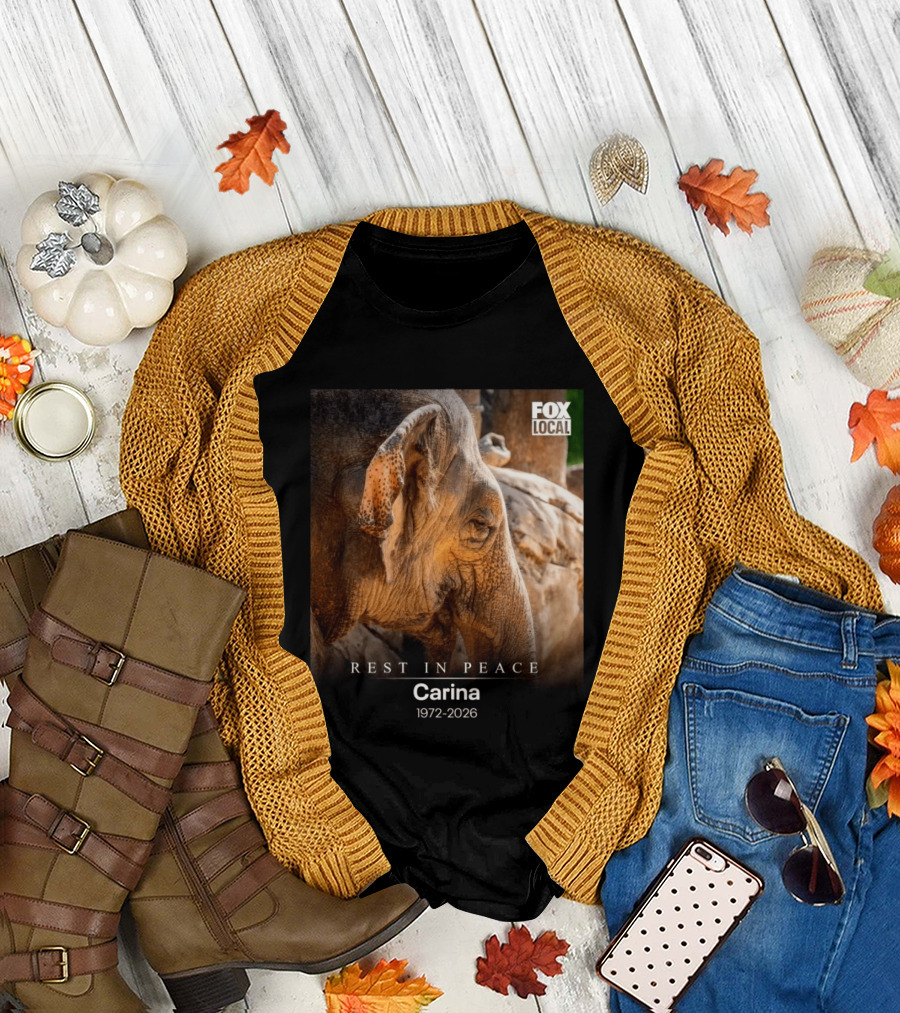Rest In Peace Carina 1972 2026 Elephant Fox Local Memorial T-Shirt