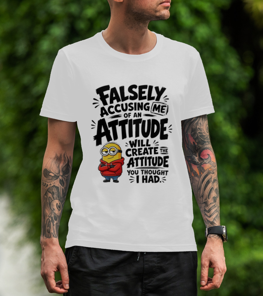 Falsely Accusing Me Of An Attitude Minion Wearing Red T-Shirt