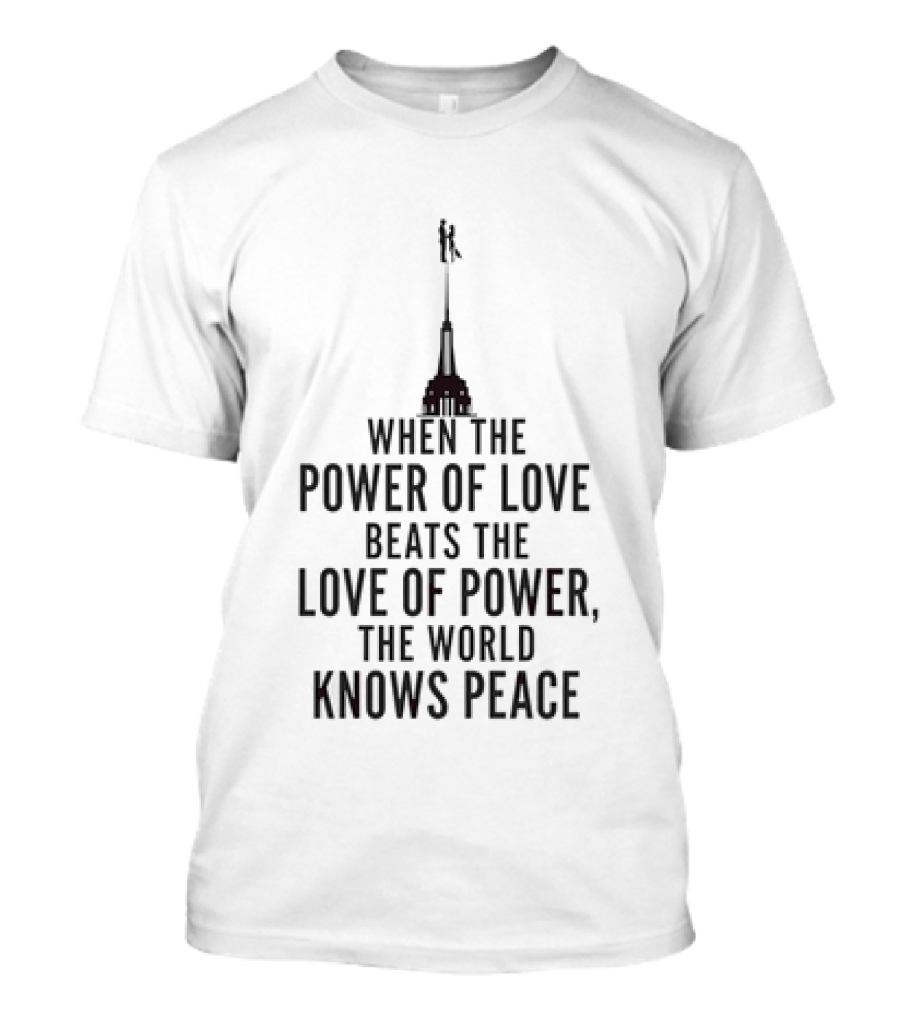 Power Of Love Beats Love Of Power Knows Peace NYC Skyline Ultimate T-Shirt