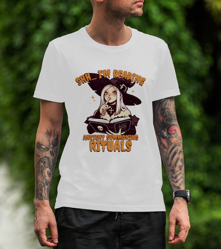 Shh I'm Reading Ancient Summoning Rituals Witch Gothic Spellcaster T-Shirt