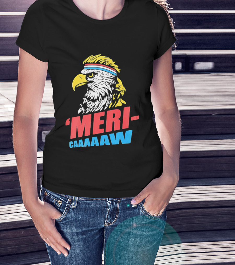 American Eagle Mericaaaaw Independence 4th Of July 2026 T-Shirt