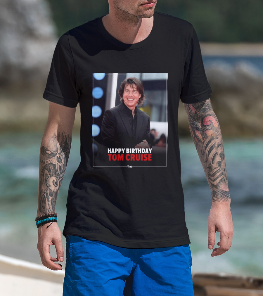 Happy Birthday Tom Cruise Celebration Image By TMZ T-Shirt