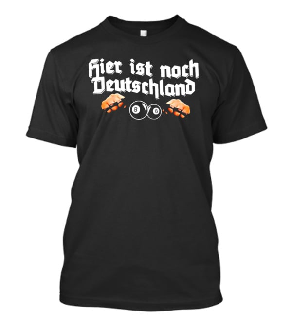 Hier Ist Noch Deutschland Bier Krug Hände Oktoberfest 88 T-Shirt