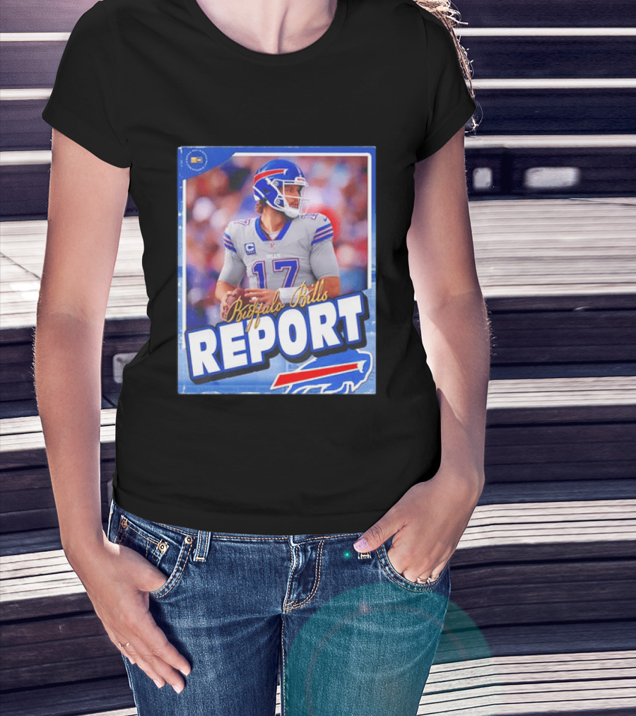 Buffalo Bills Report Josh Allen Number 17 T-Shirt