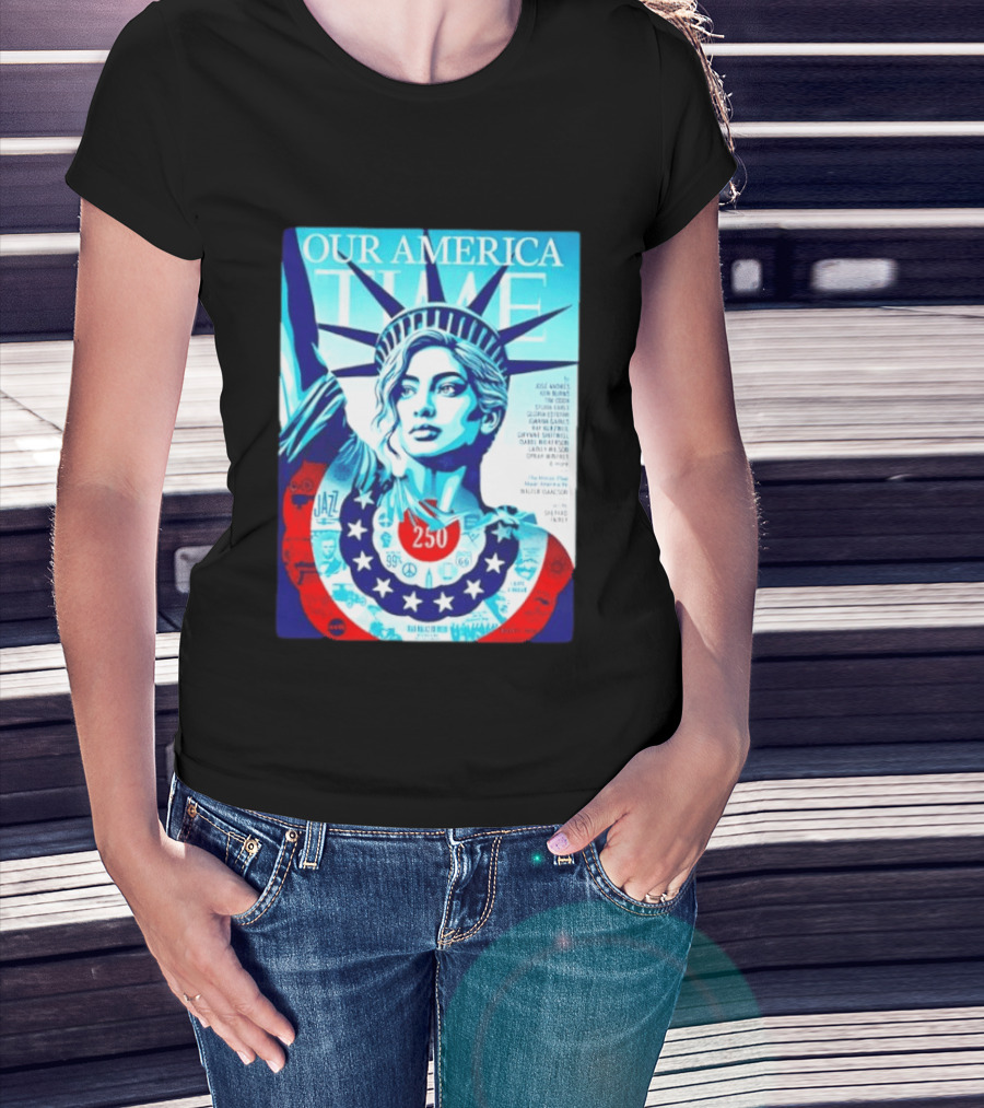 Our America Time 250 Shepard Fairey Statue Of Liberty Walter Isaacson T-Shirt