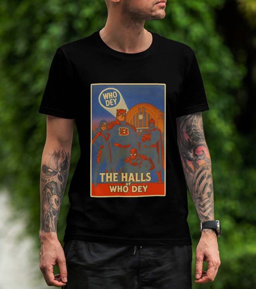 The Halls Of Who Dey Superhero Team T-Shirt