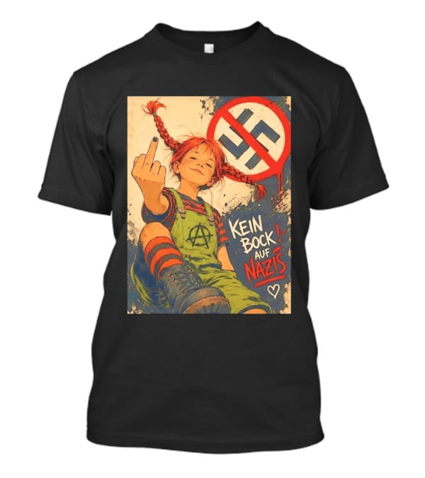 Pippi Longstocking Kein Bock Auf Nazis Middle Finger Anti Nazi Sign Anarchy T-Shirt