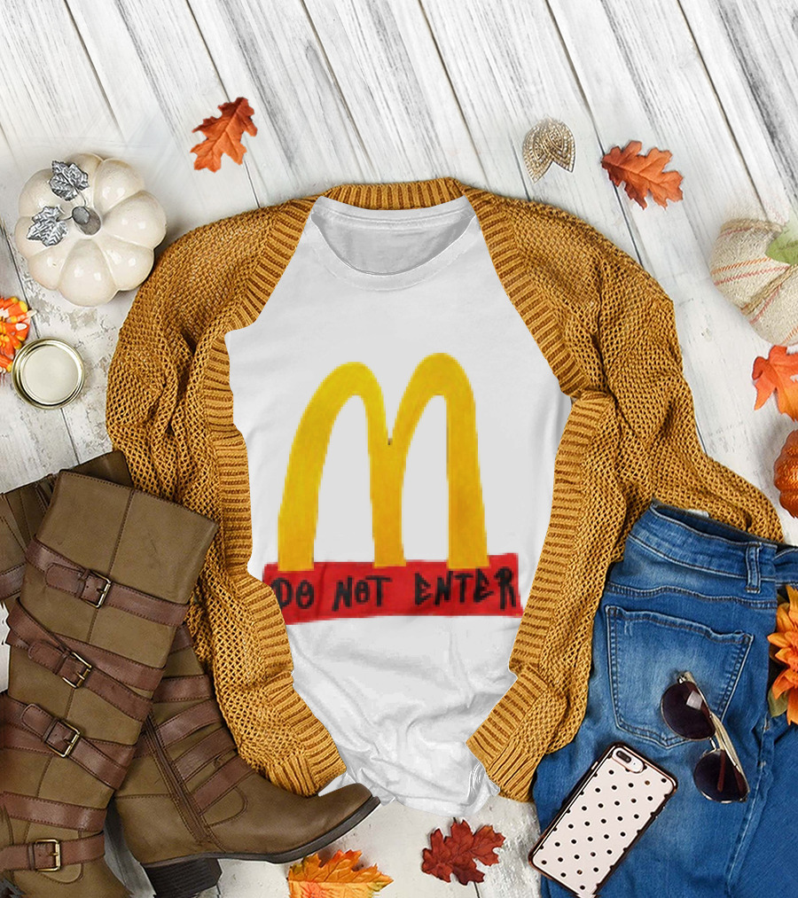 McDonald's Do Not Enter 2026 Yellow Arches Red T-Shirt