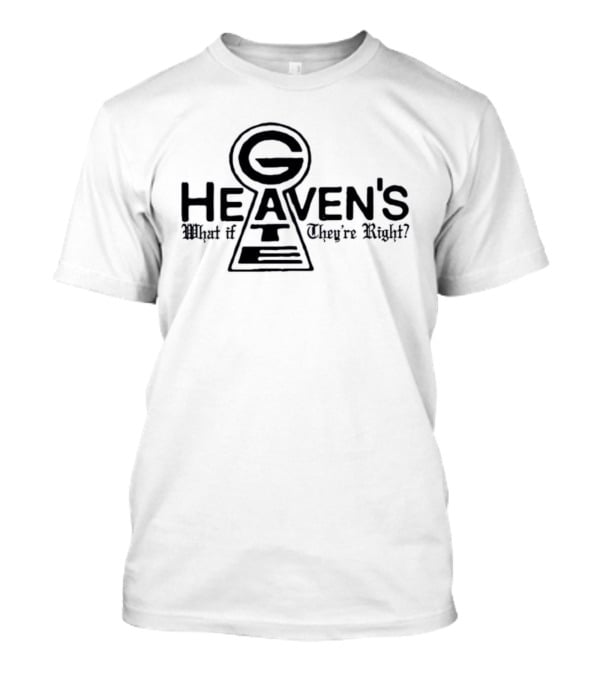 Heaven's Gate Keyhole G Symbol What If They're Right T-Shirt