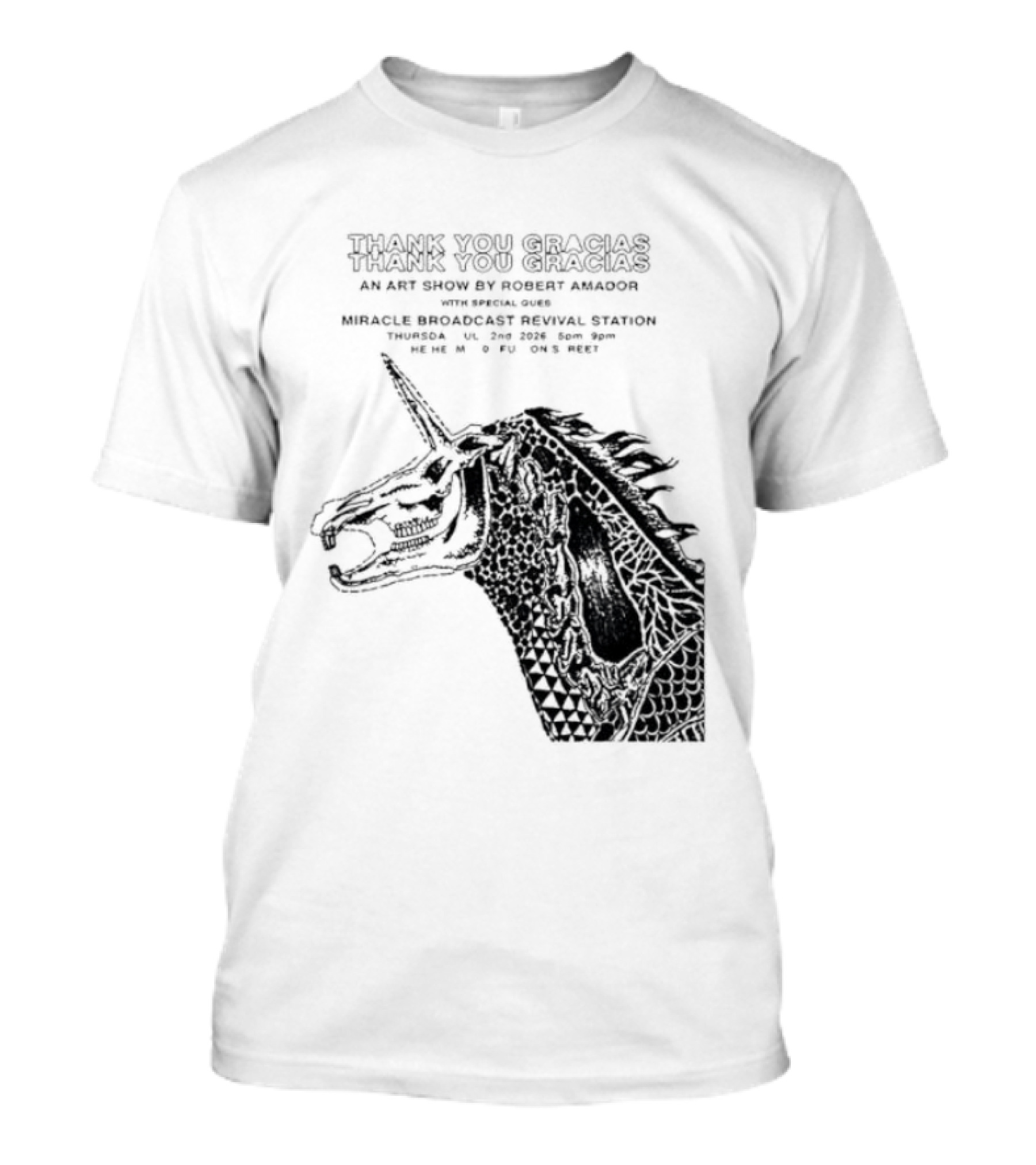Thank You Gracias Robert Amador Miracle Broadcast Revival Station July 2nd Unicorn T-Shirt