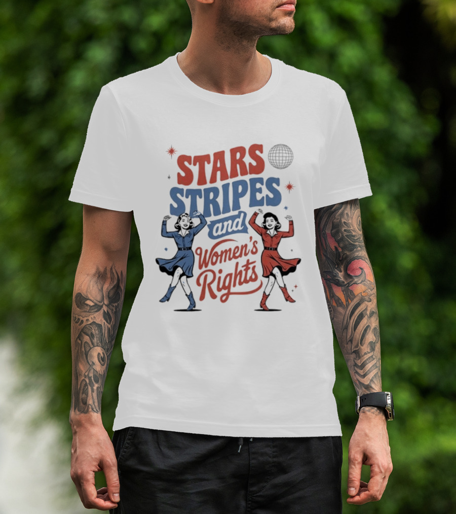 Stars Stripes And Women's Rights 4th Of July Equality Empowerment Celebration T-Shirt