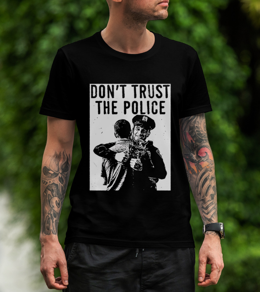 DON'T TRUST THE POLICE Devil Embracing Officer T-Shirt