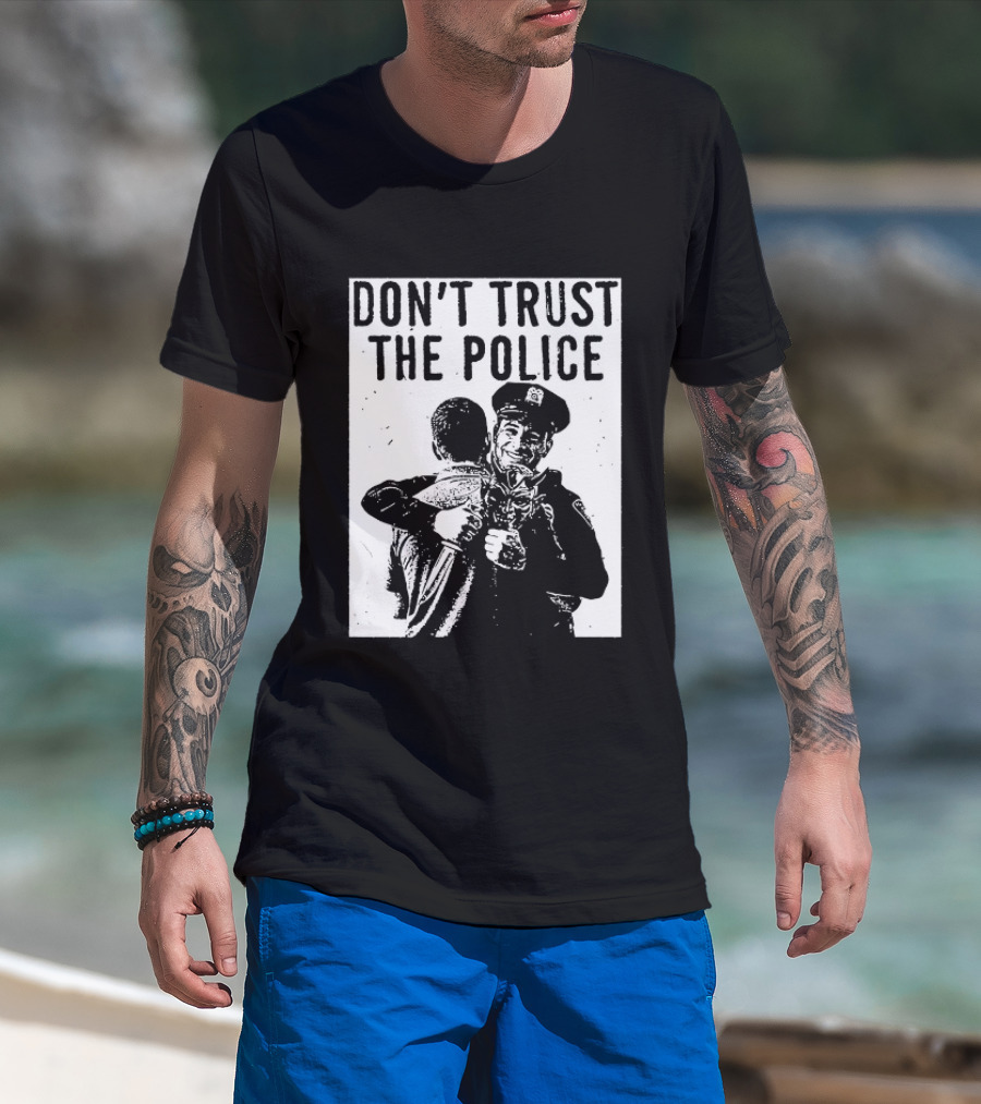 DON'T TRUST THE POLICE Devil Embracing Officer T-Shirt