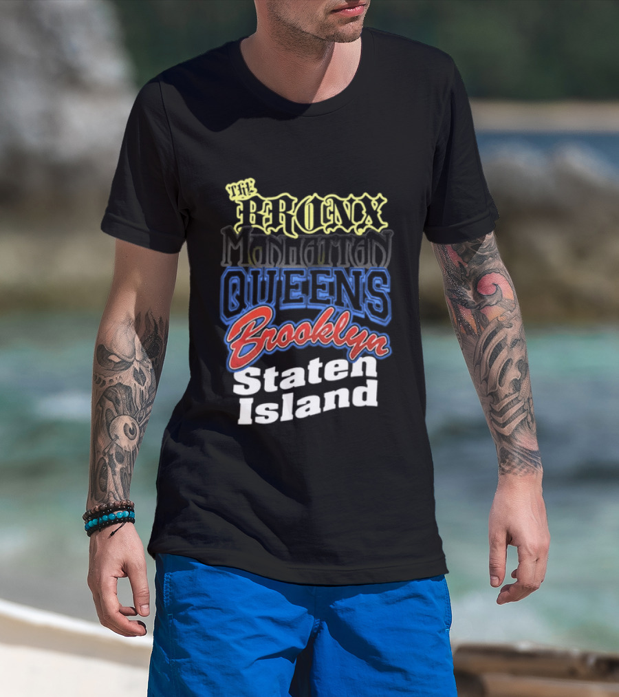 The Bronx Manhattan Queens Brooklyn Staten Island New York City Boroughs T-Shirt