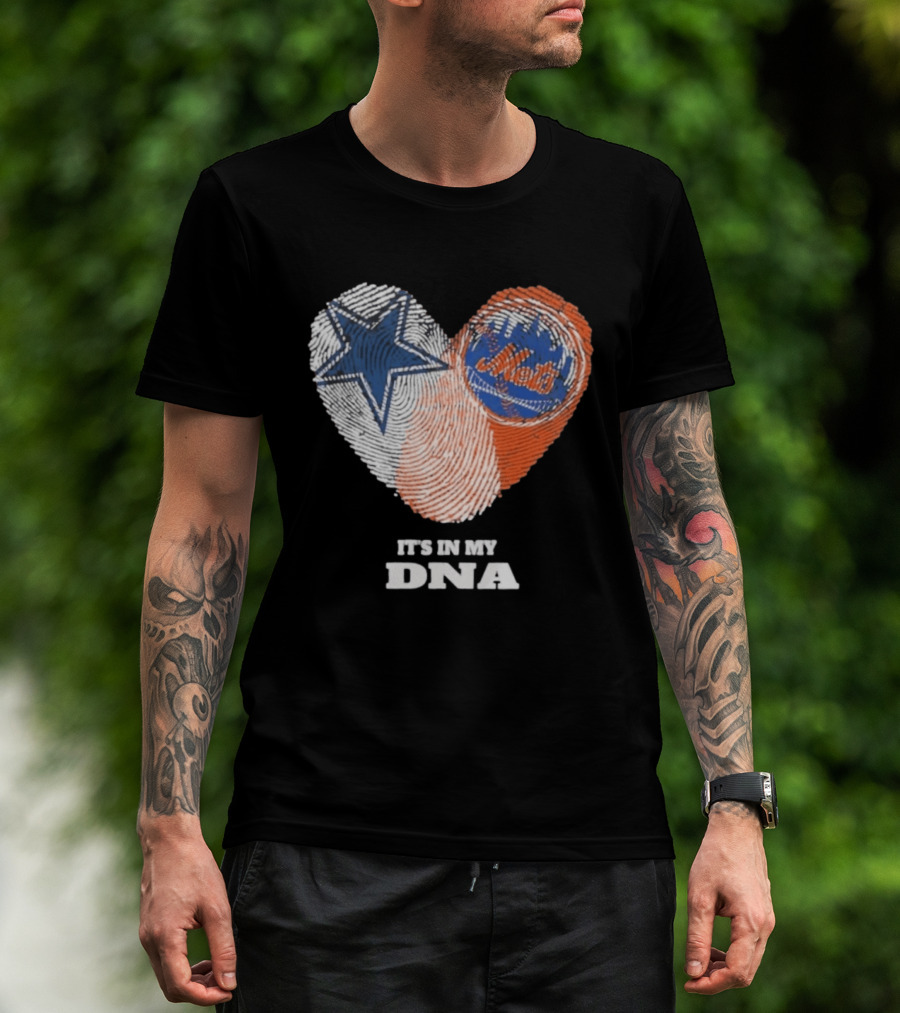 IT'S IN MY DNA Dallas Cowboys New York Mets Fan Fingerprint Heart T-Shirt