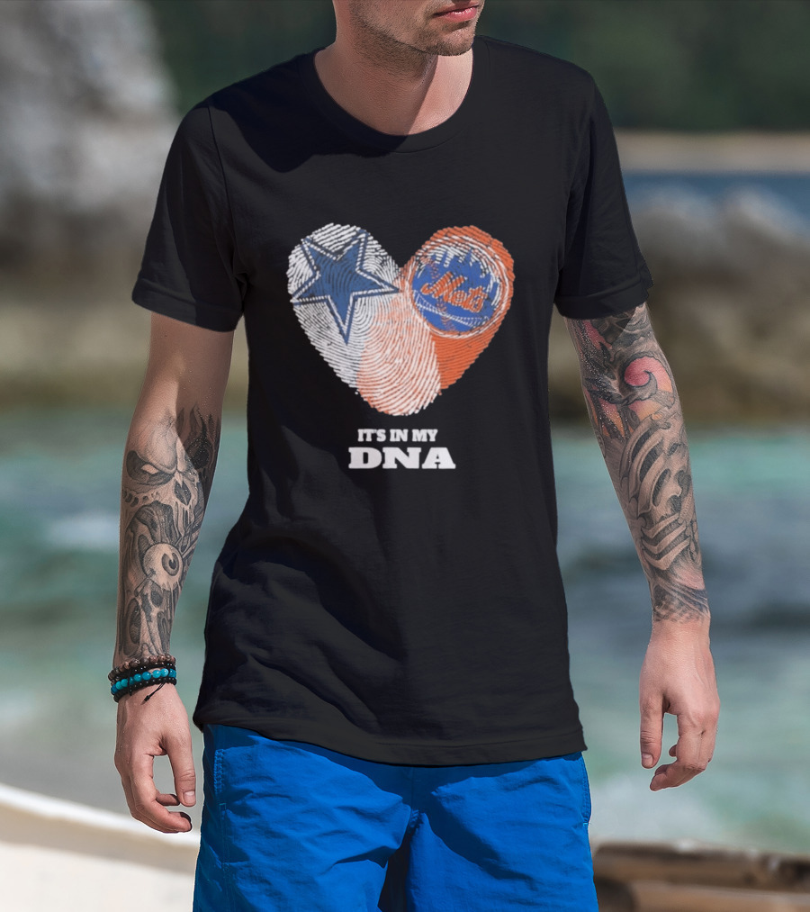 IT'S IN MY DNA Dallas Cowboys New York Mets Fan Fingerprint Heart T-Shirt