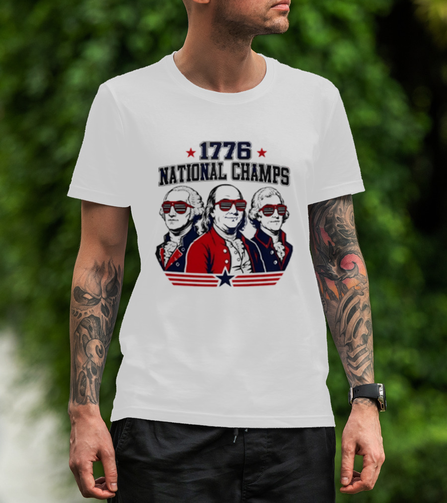 1776 National Champs Founding Fathers Red White Blue Sunglasses Stars T-Shirt