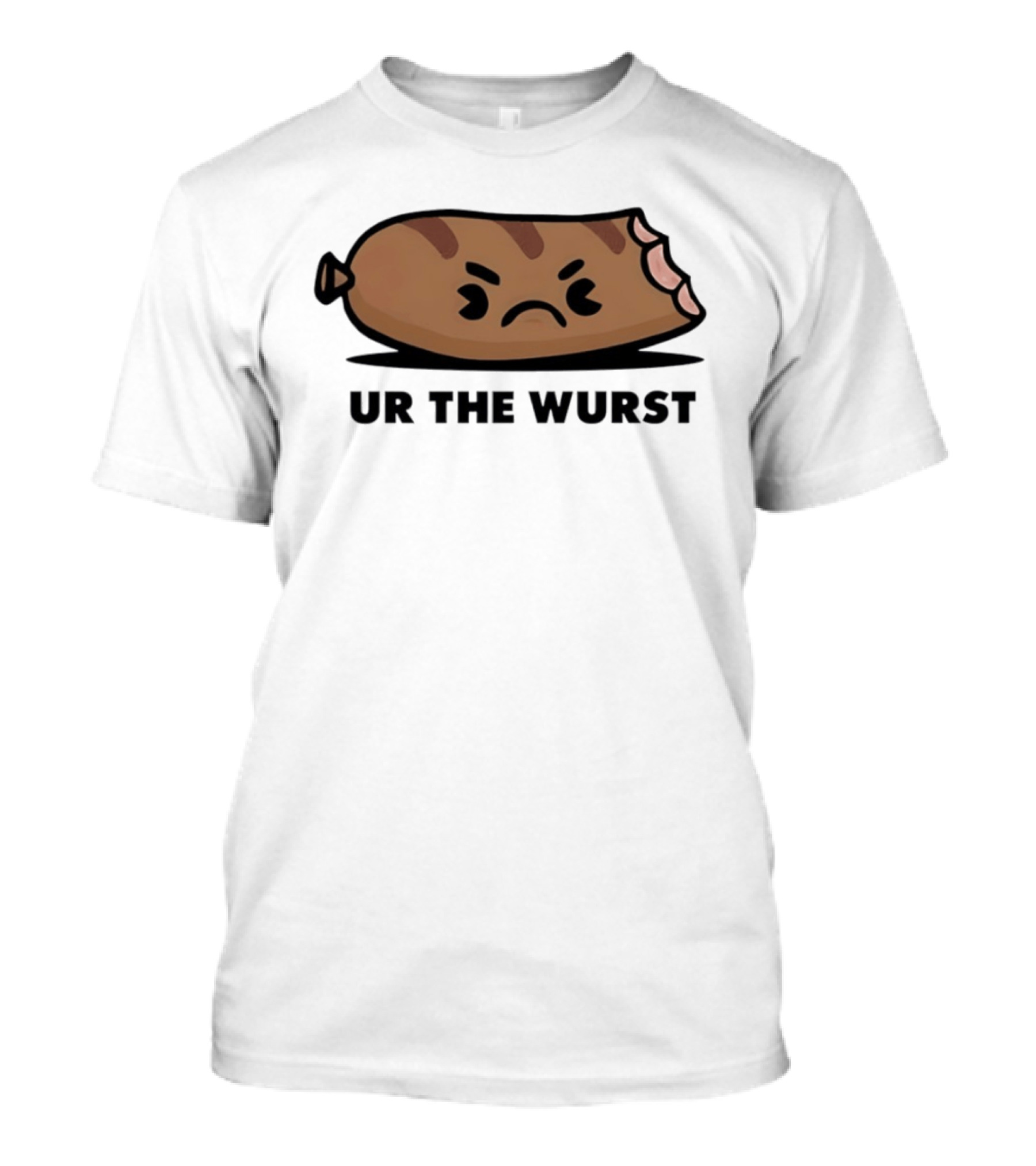 Angry Sausage Ur The Wurst Pun Humor T-Shirt