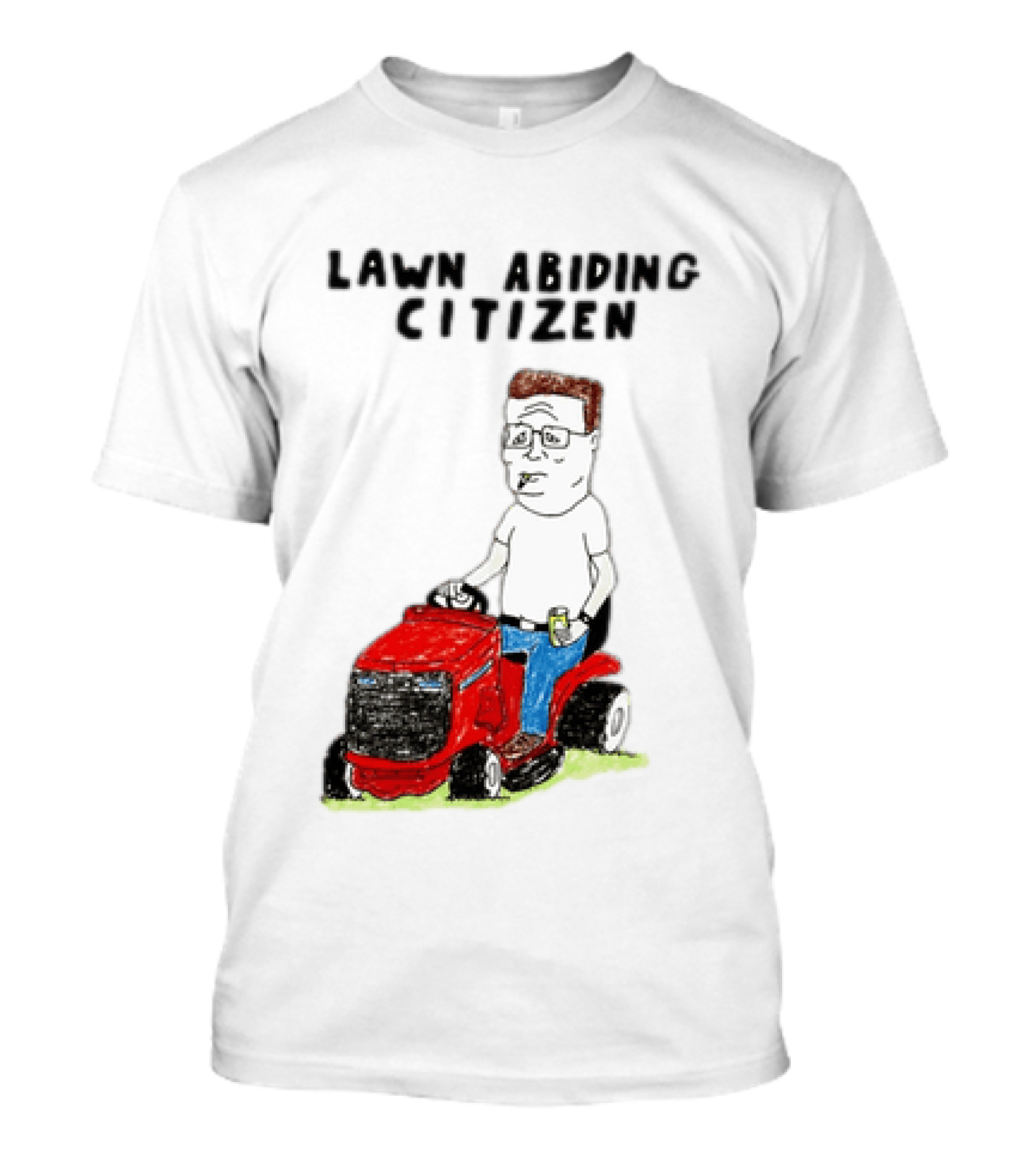 Lawn Abiding Citizen Hank Hill Cartoon Riding Mower Image T-Shirt