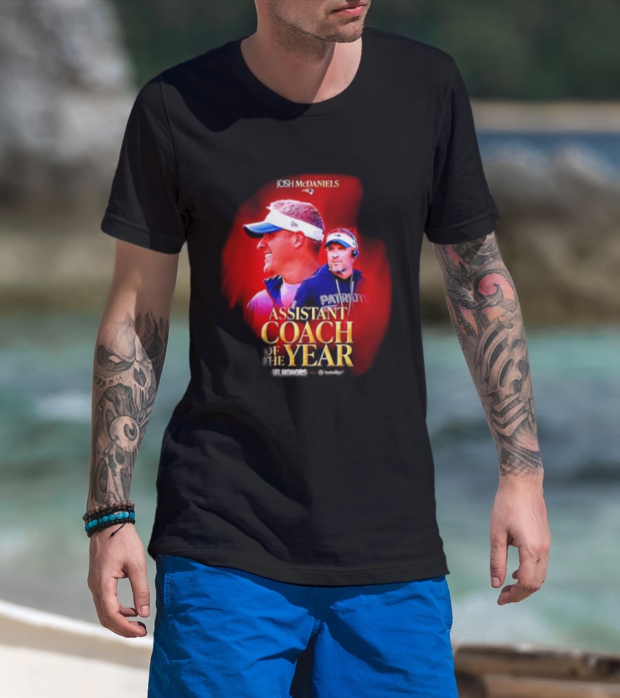 Josh McDaniels New England Patriots Assistant Coach Of The Year 2025 T-Shirt
