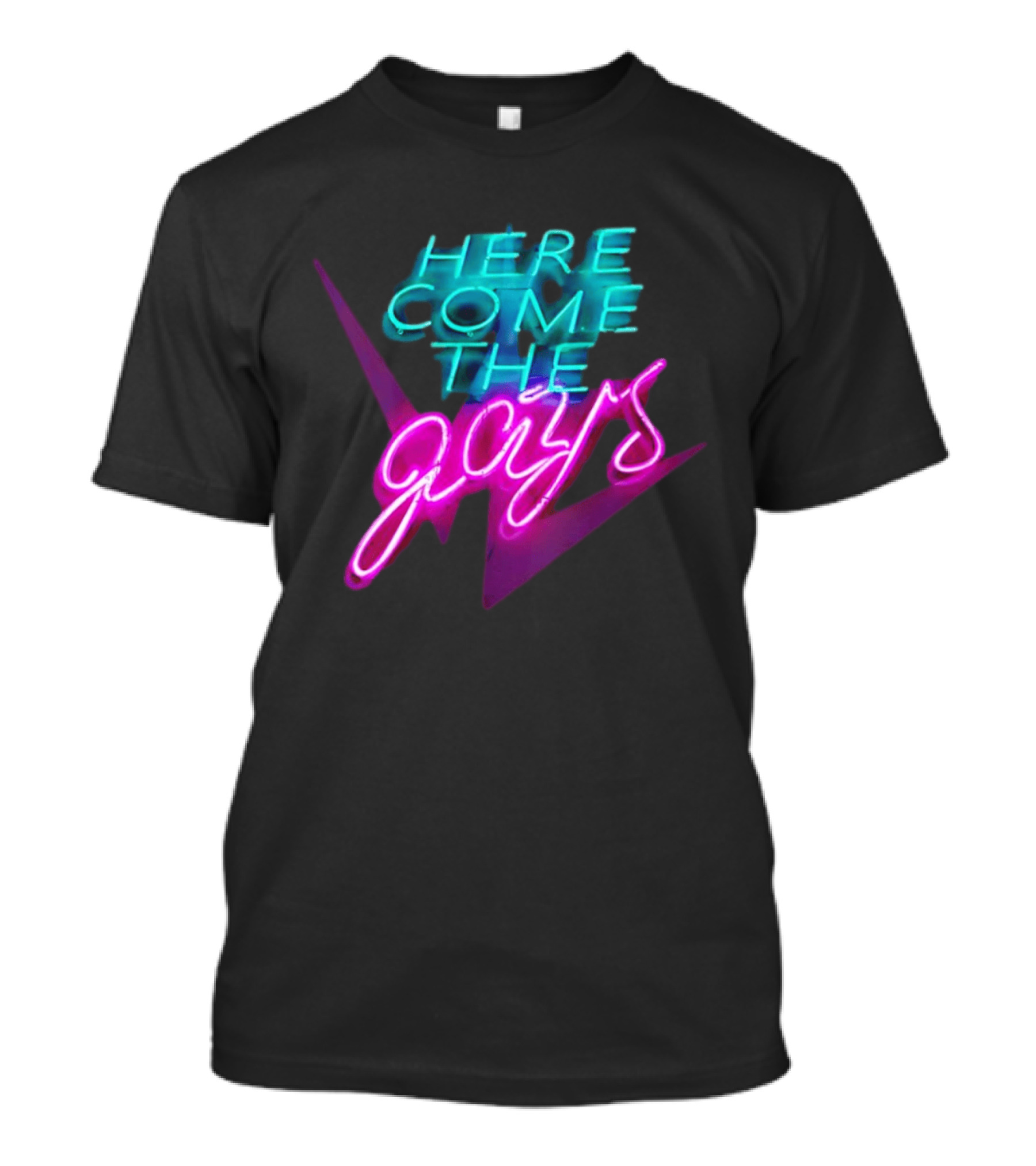 Here Come The Gays Neon Sign Vibrant LGBTQ+ Pride T-Shirt