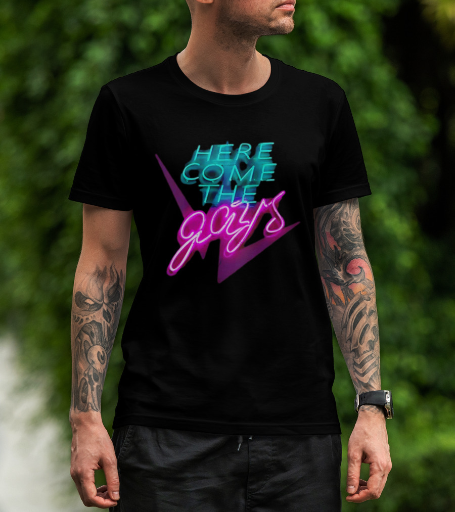 Here Come The Gays Neon Sign Vibrant LGBTQ+ Pride T-Shirt