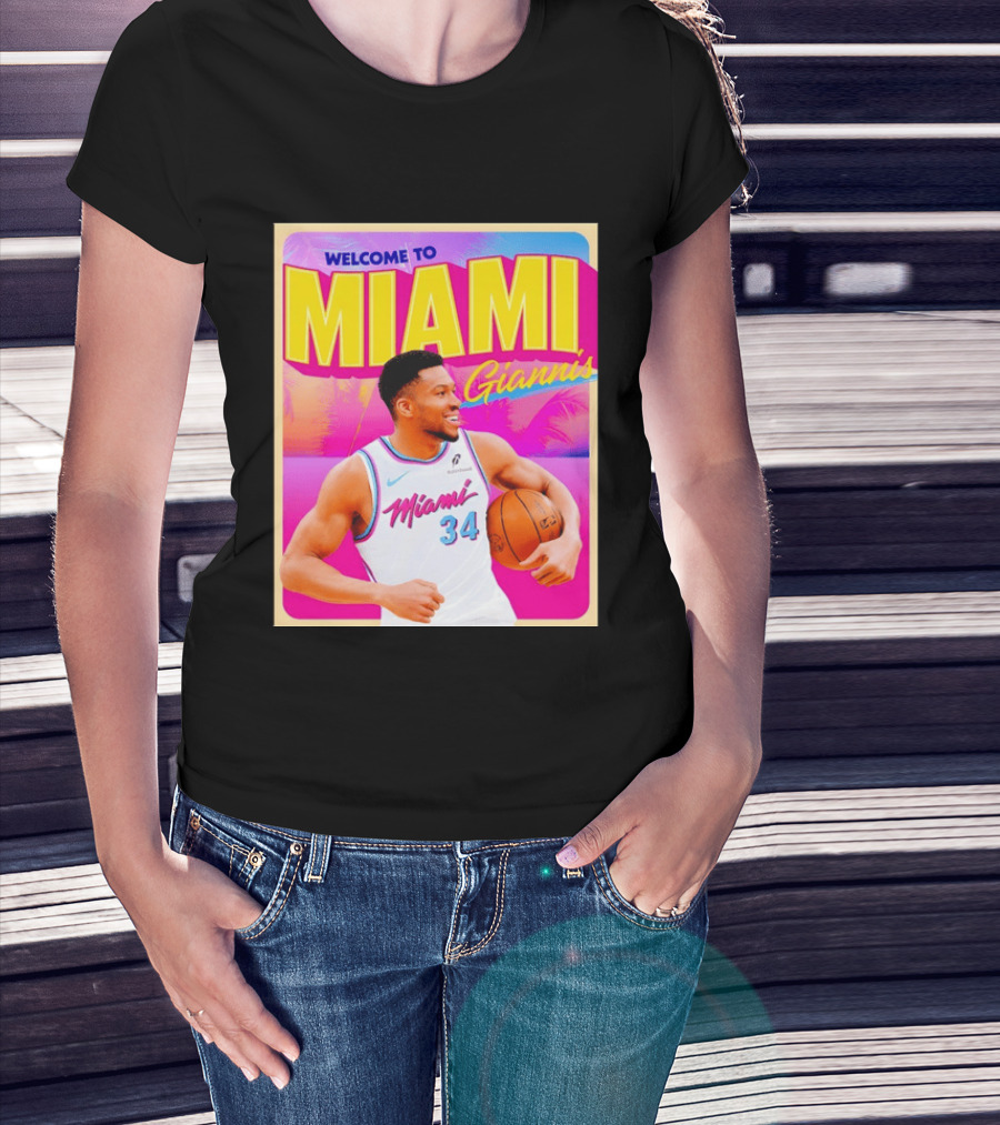 Welcome To Miami Giannis Miami Heat Basketball 34 T-Shirt